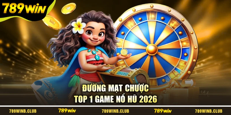 Đường mạt chược - Top 1 game nổ hũ 2026