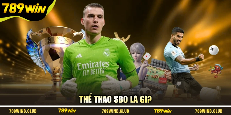 Thể thao SBO là gì?